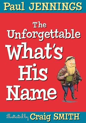 Produktbild: The Unforgettable What's His Name