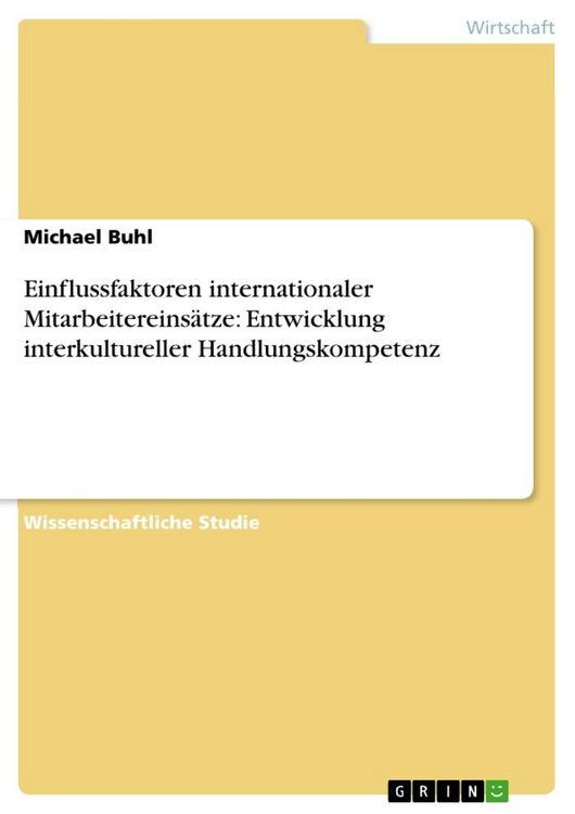Produktbild: Einflussfaktoren internationaler Mitarbeitereins&auml;tze: Entwicklung interkultureller Handlungskompetenz