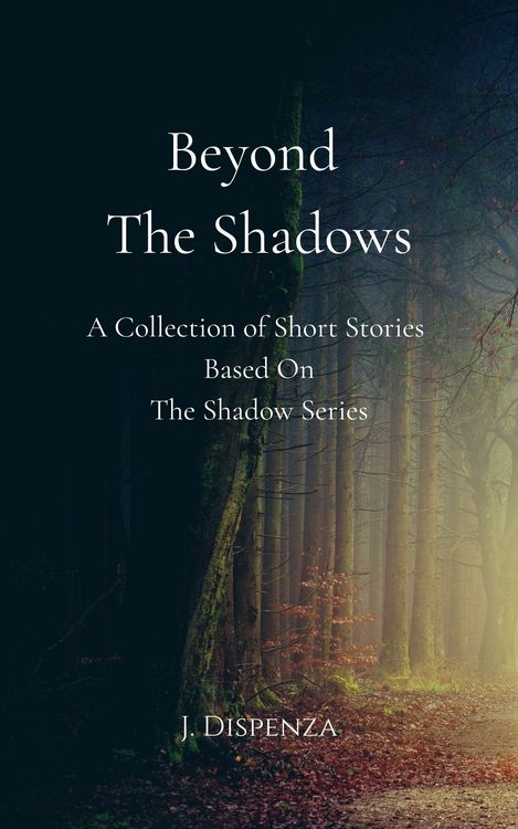 Produktbild: Beyond The Shadows (The Shadow Series, #0)