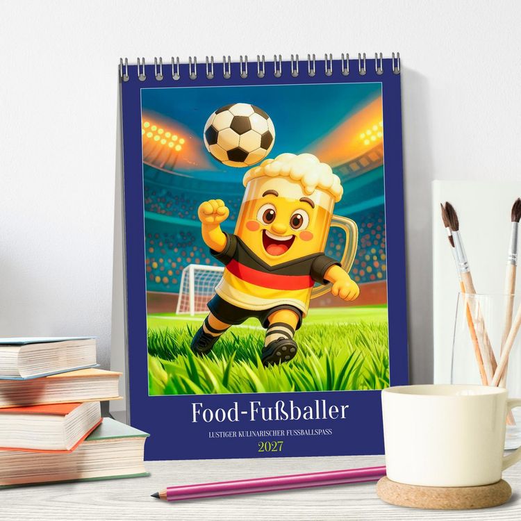 Produktbild: Food‑Fu&szlig;baller - Lustiger kulinarischer Fu&szlig;ballspa&szlig; (Tischkalender 2027 DIN A5 hoch), CALVENDO Monatskalender