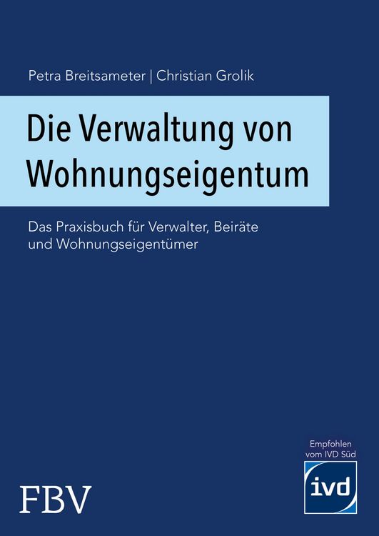 Produktbild: Die Verwaltung von Wohnungseigentum