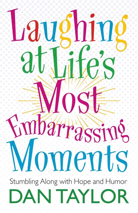 Produktbild: Laughing at Life's Most Embarrassing Moments