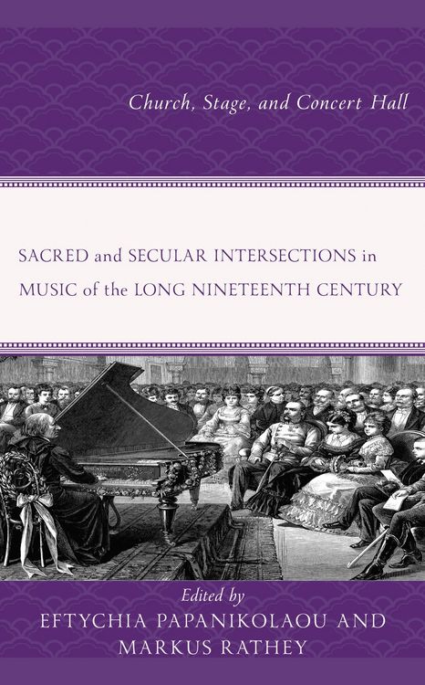 Produktbild: Sacred and Secular Intersections in Music of the Long Nineteenth Century
