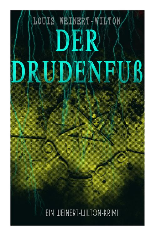Produktbild: Der Drudenfu&szlig; (Ein Weinert-Wilton-Krimi)