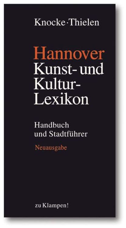 Produktbild: Hannover &ndash; Kunst- und Kulturlexikon