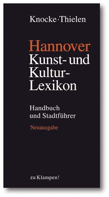 Produktbild: Hannover &ndash; Kunst- und Kulturlexikon