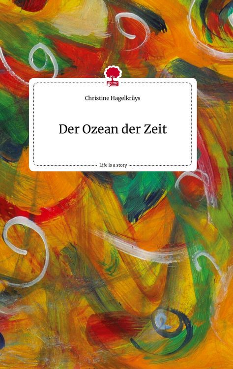 Produktbild: Der Ozean der Zeit. Life is a Story - story.one