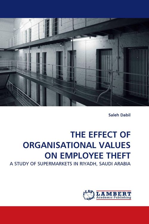 Produktbild: THE EFFECT OF ORGANISATIONAL VALUES ON EMPLOYEE THEFT