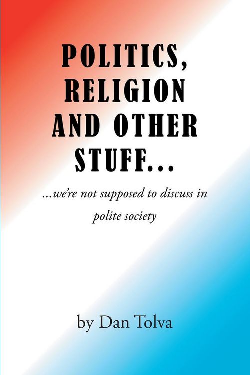 Produktbild: Politics, Religion and Other Stuff...