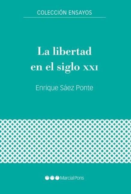 Produktbild: La libertad en el siglo XXI