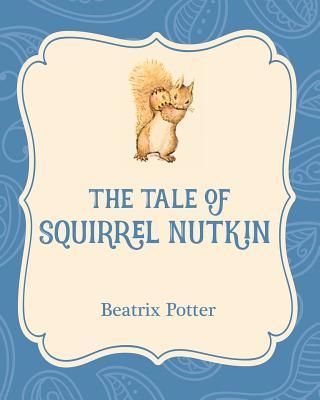 Produktbild: The Tale of Squirrel Nutkin