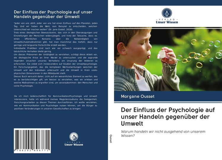 Produktbild: Der Einfluss der Psychologie auf unser Handeln gegen&uuml;ber der Umwelt