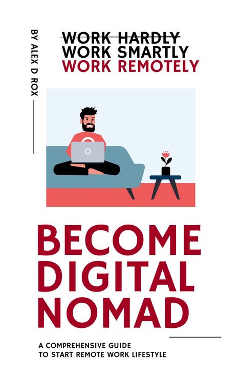 Produktbild: Become Digital Nomad - Work Smartly Work Remotely