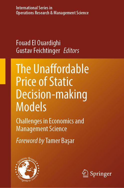 Produktbild: The Unaffordable Price of Static Decision-making Models