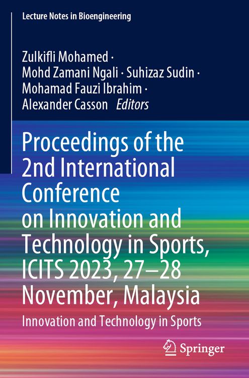 Produktbild: Proceedings of the 2nd International Conference on Innovation and Technology in Sports, ICITS 2023, 27&ndash;28 November, Malaysia