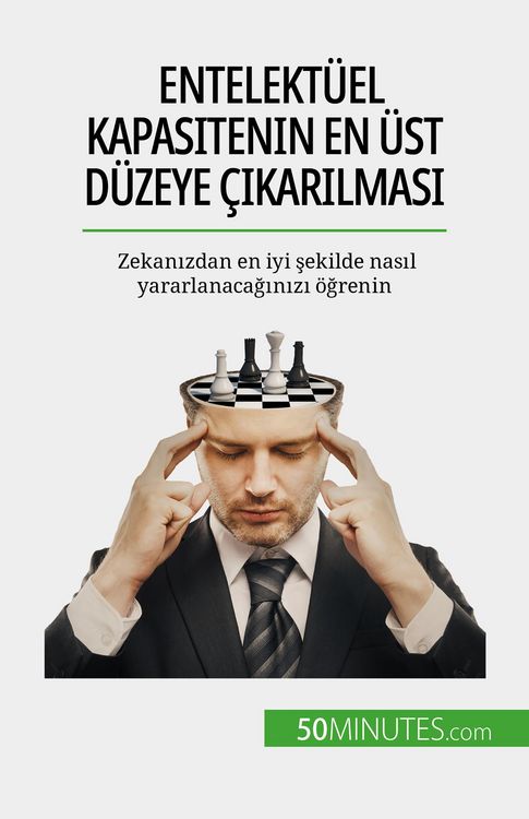 Produktbild: Entelekt&uuml;el kapasitenin en &uuml;st d&uuml;zeye &ccedil;ikarilmasi