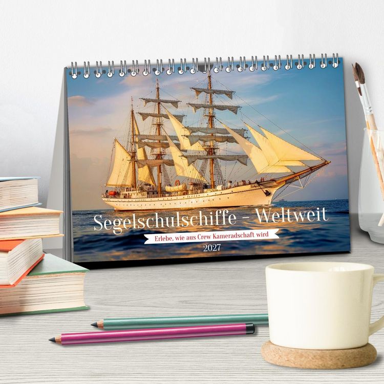 Produktbild: Segelschulschiffe - Weltweit (Tischkalender 2027 DIN A5 quer), CALVENDO Monatskalender