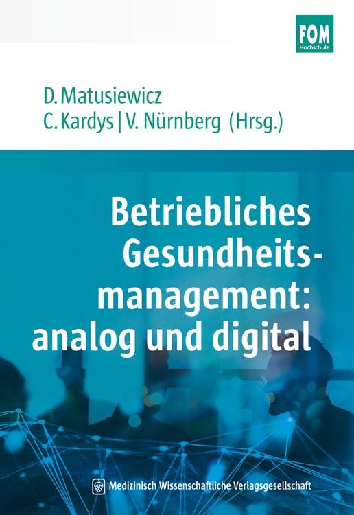 Produktbild: Betriebliches Gesundheitsmanagement: analog und digital