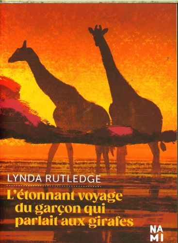 Produktbild: L'&eacute;tonnant voyage du gar&ccedil;on qui parlait aux girafes