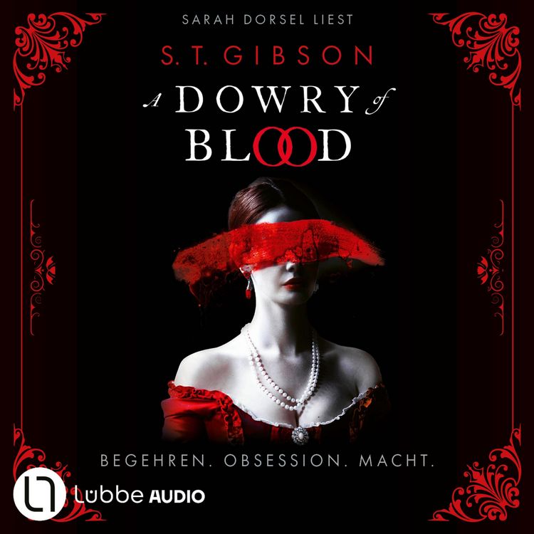 Produktbild: A Dowry of Blood - Begehren. Obsession. Macht.