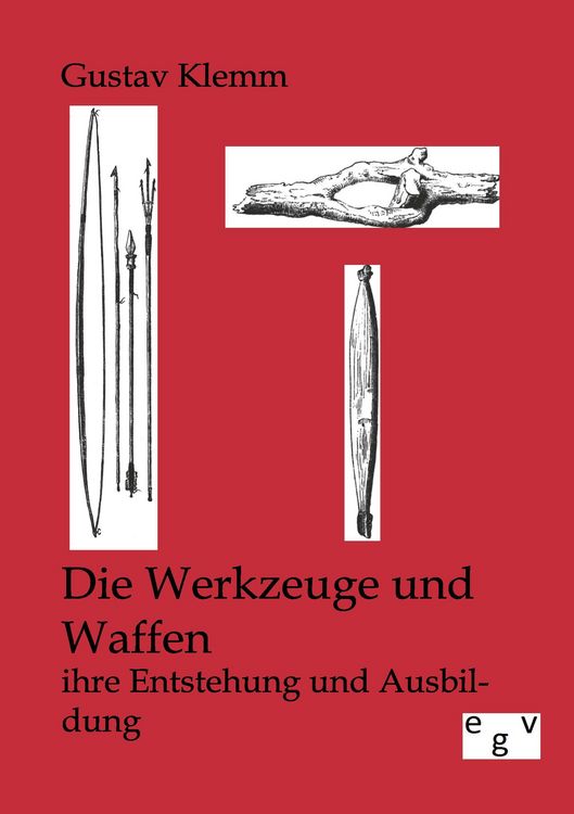Produktbild: Die Werkzeuge und Waffen