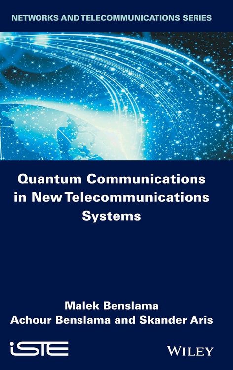 Produktbild: Quantum Communications in New Telecommunications Systems