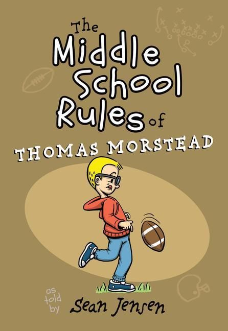 Produktbild: The Middle School Rules of Thomas Morstead
