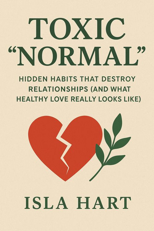 Produktbild: Companion Guide to Toxic "Normal" Hidden Habits That Destroy Relationships (and What Healthy Love Really Looks Like)