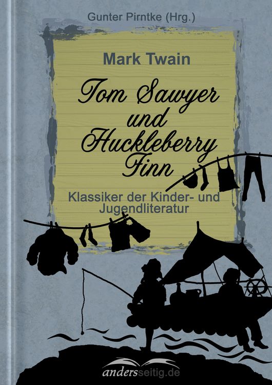 Produktbild: Tom Sawyer und Huckleberry Finn