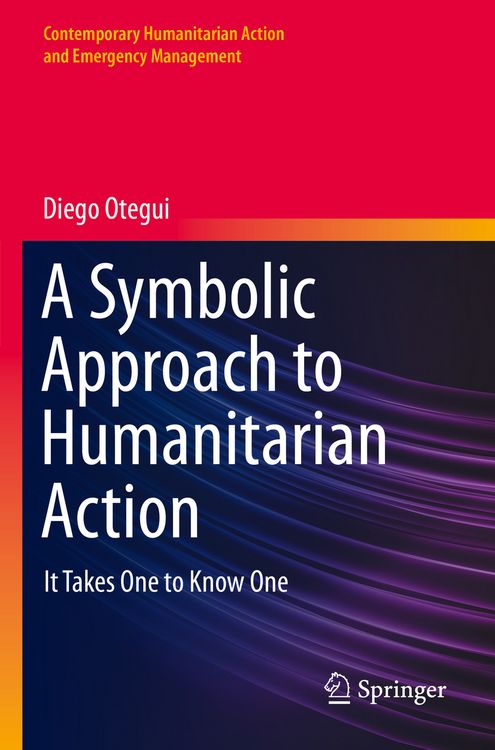 Produktbild: A Symbolic Approach to Humanitarian Action