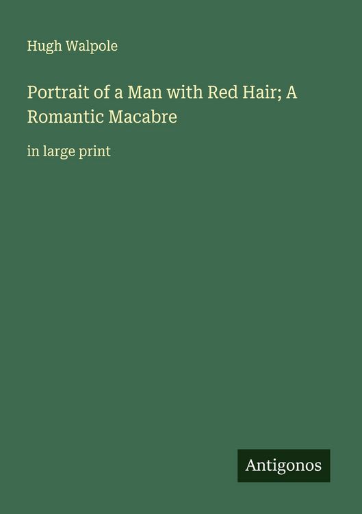 Produktbild: Portrait of a Man with Red Hair; A Romantic Macabre