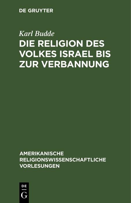 Produktbild: Die Religion des Volkes Israel bis zur Verbannung