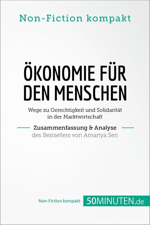 Bild vom Artikel Ökonomie für den Menschen. Zusammenfassung & Analyse des Bestsellers von Amartya Sen vom Autor 50Minuten. de