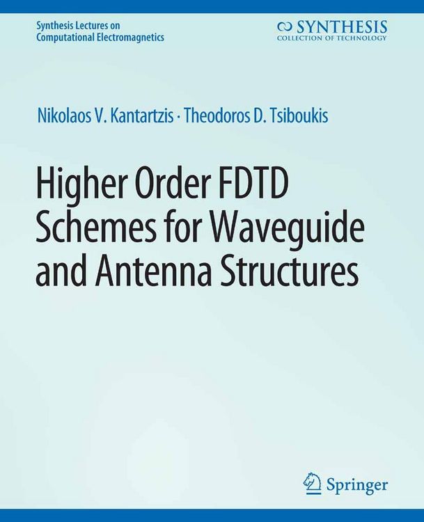 Produktbild: Higher-Order FDTD Schemes for Waveguides and Antenna Structures