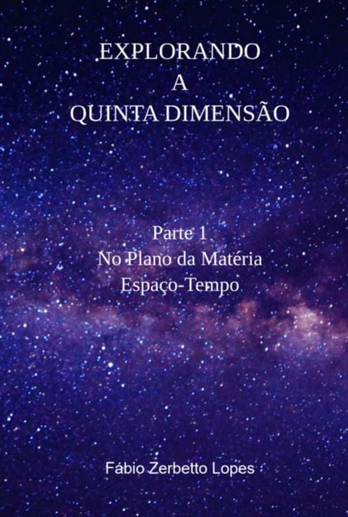 Produktbild: Explorando A Quinta Dimens&atilde;o
