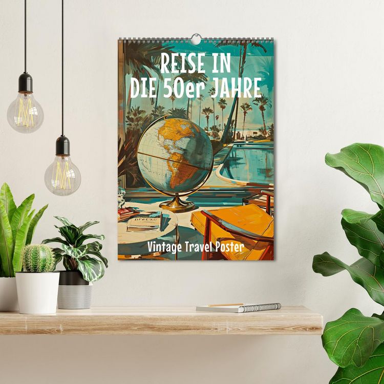 Produktbild: Reise in die 50er Jahre. Vintage Travel Poster. (Wandkalender 2026 DIN A3 hoch), CALVENDO Monatskalender