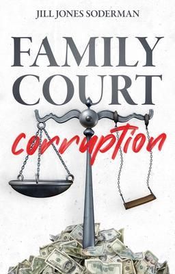 Produktbild: Family Court Corruption