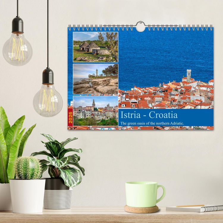 Produktbild: Istria - Croatia The green oasis of the northern Adriatic. (Wall Calendar 2026 DIN A4 landscape), CALVENDO 12 Month Wall Calendar