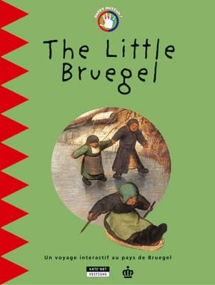 Produktbild: Du Duve, C: Little Bruegel: An Interactive Journey Through B