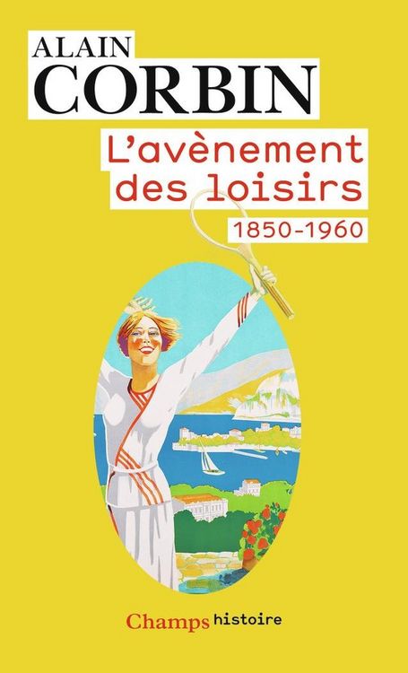 Produktbild: L'av&egrave;nement des loisirs : 1850-1960