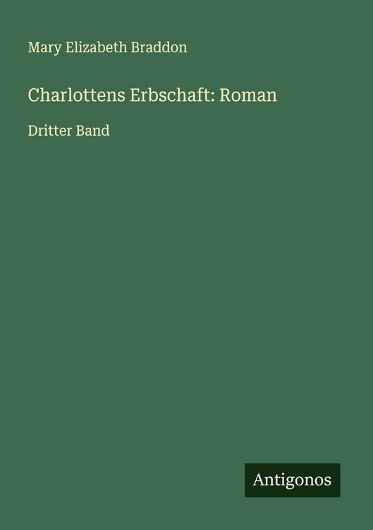 Produktbild: Charlottens Erbschaft: Roman