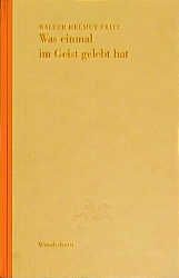 Produktbild: Was einmal im Geist gelebt hat