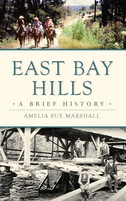 Produktbild: East Bay Hills: A Brief History