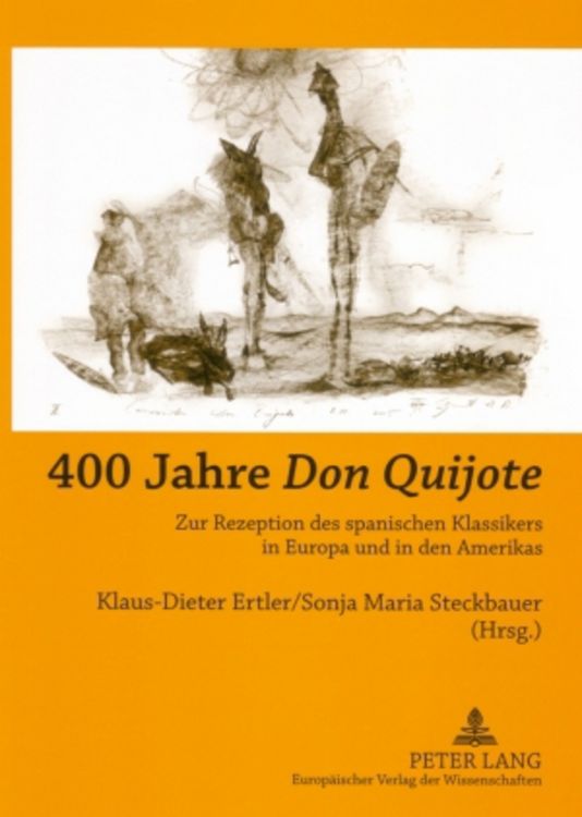 Produktbild: 400 Jahre &laquo;Don Quijote&raquo;