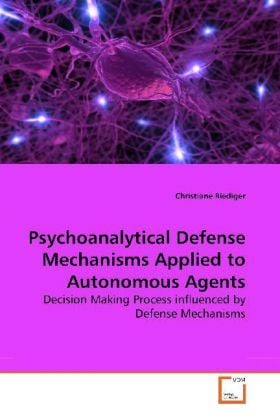Produktbild: Riediger, C: Psychoanalytical Defense Mechanisms Applied to