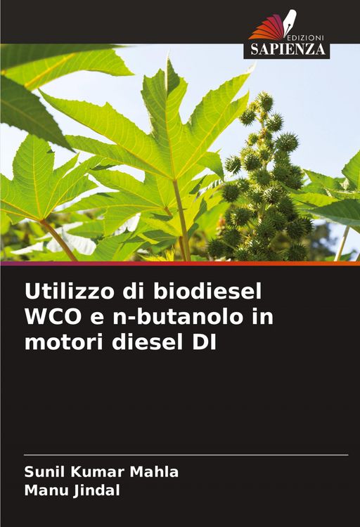 Produktbild: Utilizzo di biodiesel WCO e n-butanolo in motori diesel DI