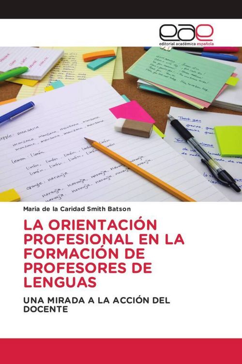 Produktbild: La Orientaci&oacute;n Profesional En La Formaci&oacute;n De Profesores De Lenguas