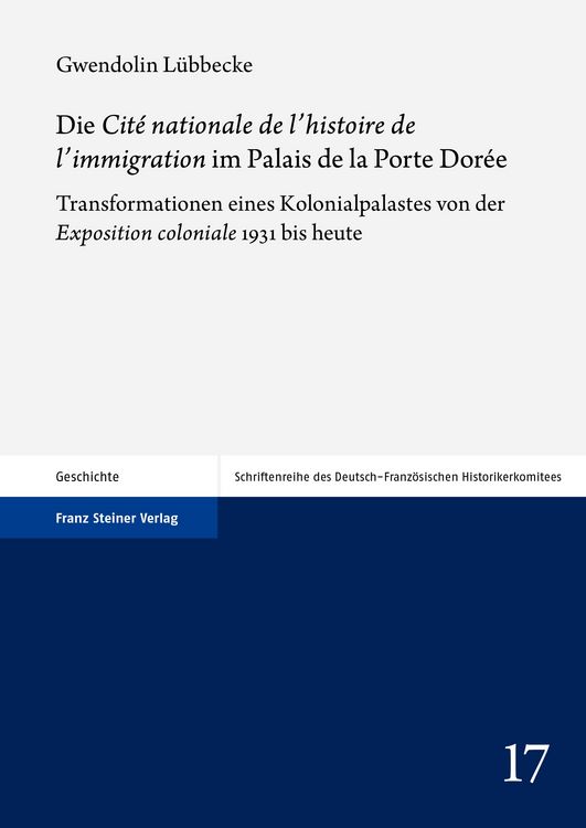 Produktbild: Die "Cit&eacute; nationale de l'histoire de l'immigration" im Palais de la Porte Dor&eacute;e