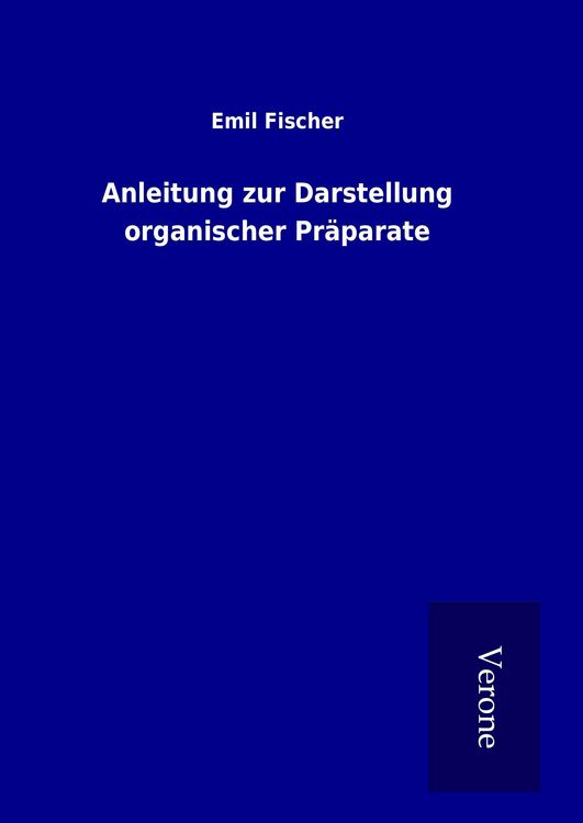Produktbild: Anleitung zur Darstellung organischer Pr&auml;parate