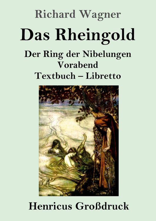 Produktbild: Das Rheingold (Gro&szlig;druck)